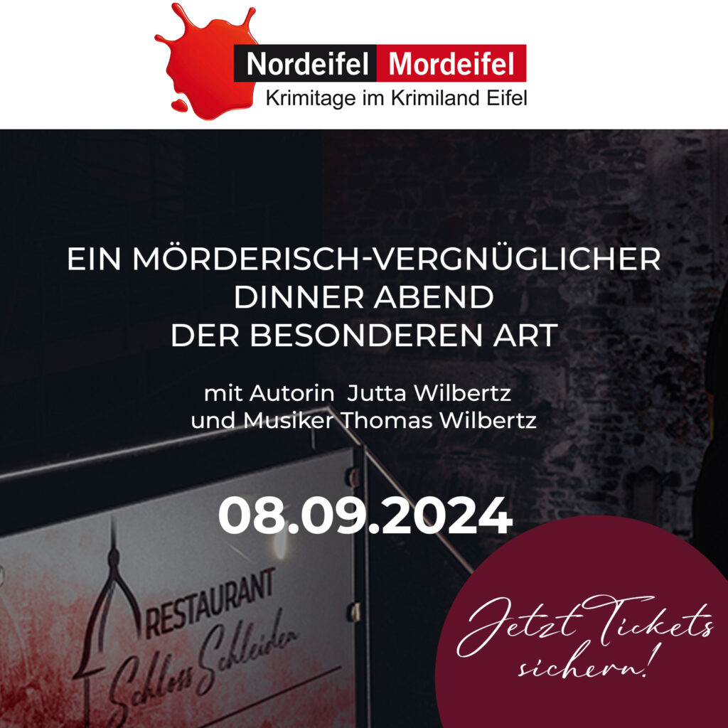 Nordeifel Mordeifel 2024 - Dinnerabend 08.09.2024