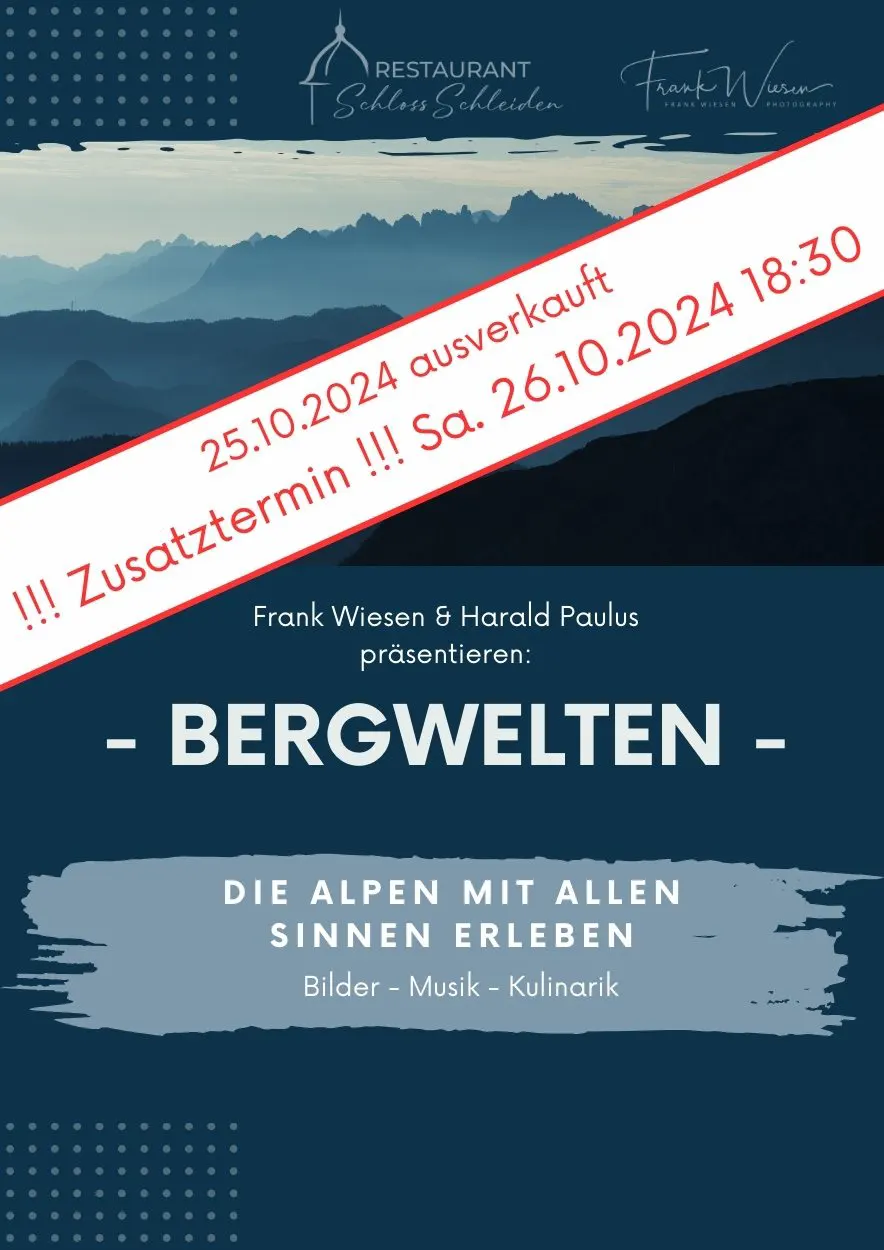 Flyer Bergwelten - 26.10.2024 18:30 Uhr Restaurant Schloß Schleiden